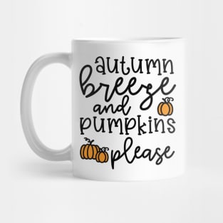 Autumn Leaves and Pumpkins Please Fall Halloween Cute Funny Mug